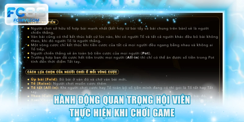 Hành động quan trọng hội viên thực hiện khi chơi game