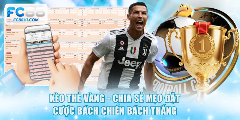 Kèo Thẻ Vàng